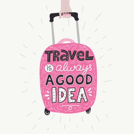 Hand drawn illustrated lettering quote -Travel is always a good idea.のイラスト素材