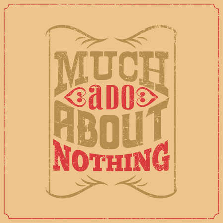 Calligraphic vintage saying words. Much add about nothing.のイラスト素材