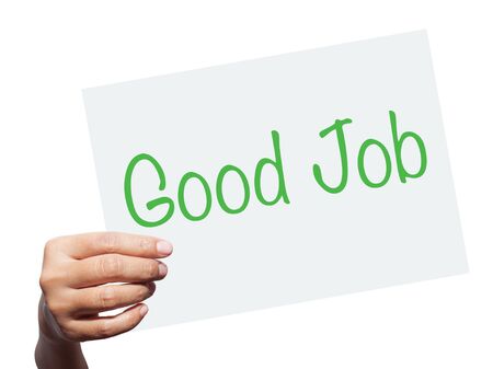 Good Job Outstanding Perfect Satisfying Success Conceptの写真素材
