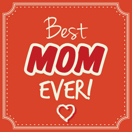 Best mom ever vector cardのイラスト素材
