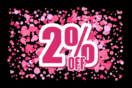 Off 2 Price label sale promotion market discount percent. business offer Pink confetti on black backgroundのイラスト素材
