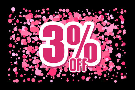 Off 3 Price label sale promotion market discount percent. store template Pink confetti on black backgroundのイラスト素材