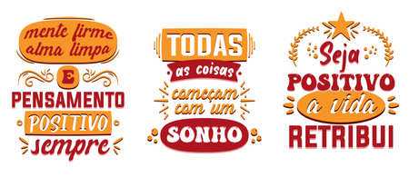Three Portuguese Quote Posters. Translation: "Steady mind, clean soul and positive thinking ever" "Everything start with a dream" "Be positive, the life pays back"のイラスト素材