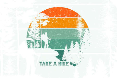 Take a hike hiking t shirt designのイラスト素材