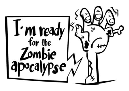 Word expression for I'm ready for zombie apocalypse illustrationのイラスト素材
