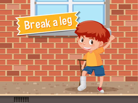 Idiom poster with Break a leg illustrationのイラスト素材