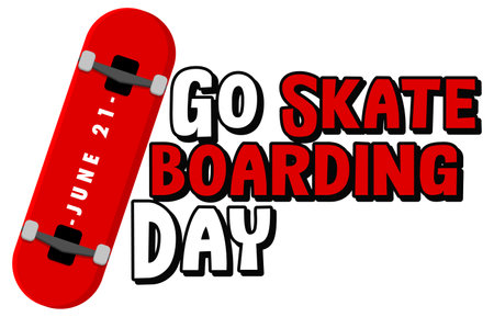 Go Skateboarding Day banner with a skateboard isolated illustrationのイラスト素材