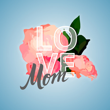 Beautiful Typographical Background with Blooming Flowers for Mother's Day. Vector Illustration. Mom Greetings Card.のイラスト素材