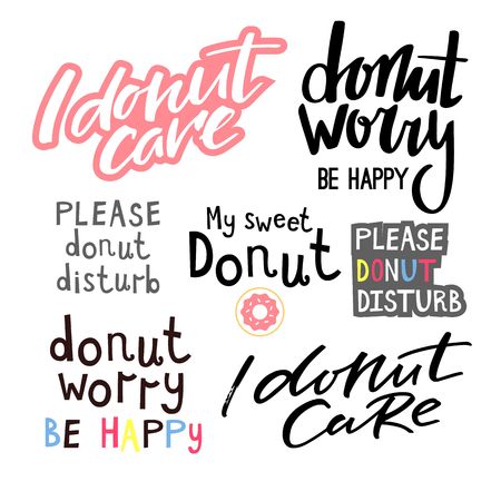 Donuts Theme Funny Handwritten Quotes. Hand Lettered Phrase with Donut. Creative Quote for Cardsのイラスト素材