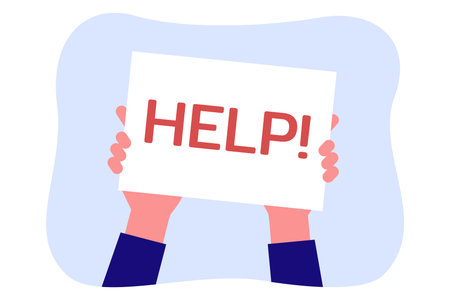Hands holding poster with word help. Person with problem asking for help and holding up sign flat...