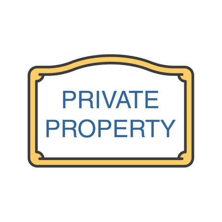 Private property sign. Color icon. Property ownership. Isolated vector illustrationのイラスト素材