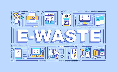E-waste word concepts banner. E-scrap. Unwanted discarded electronic products. Infographics with linear icons on blue background. Isolated typography. Vector outline RGB color illustrationのイラスト素材