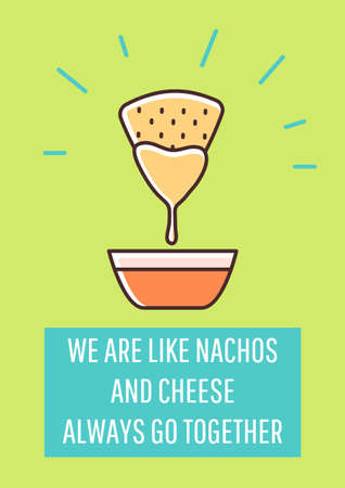 We are like nachos and cheese greeting card with color icon element. Always go together. Postcard vector design. Decorative flyer with creative illustration. Notecard with congratulatory messageのイラスト素材