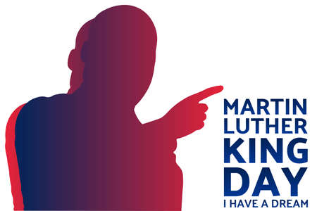 Birthday of Martin Luther King, Jr. MLK Day. Patriotic concept of holiday with silhouette. January 20. Template for background, banner, card, poster with text inscription. Vector illustration.のイラスト素材