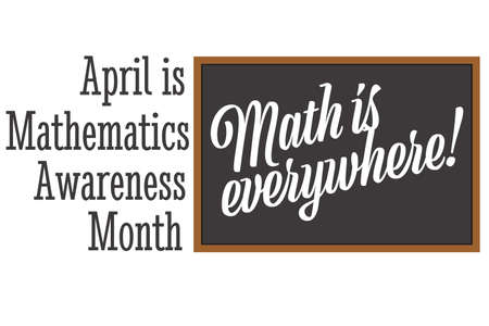 April is Mathematics and Statistics Awareness Month. Holiday concept. Template for background, banner, card, poster with text inscription. Vector EPS10 illustration.のイラスト素材