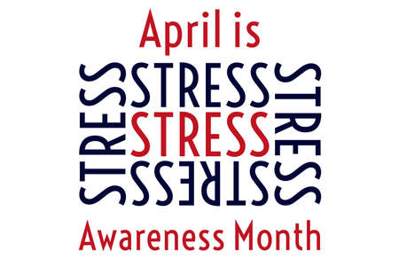 April is Stress Awareness Month. Holiday concept. Template for background, banner, card, poster with text inscription. Vector EPS10 illustration.のイラスト素材