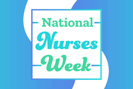 National Nurses Week. Holiday concept. Template for background, banner, card, poster with text inscription. Vector illustration.のイラスト素材