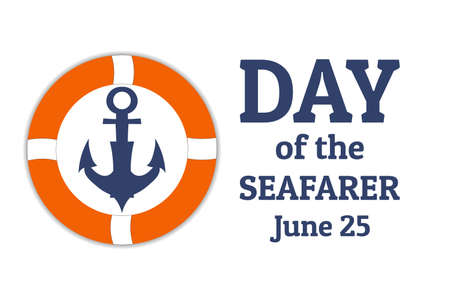 Day of the Seafarer. June 25. Holiday concept. Template for background, banner, card, poster with text inscription.のイラスト素材