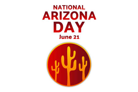 National Arizona Day. June 21. Holiday concept. Template for background, banner, card, poster with text inscription.のイラスト素材