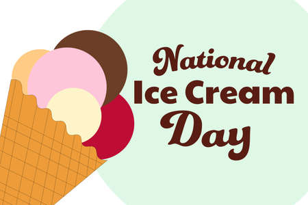 National Ice Cream Day. Holiday concept. Template for background, banner, card, poster with text...