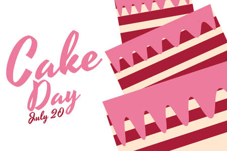 Cake day. Holiday concept. Template for background, banner, card, poster with text inscription. Vector EPS10 illustration.のイラスト素材