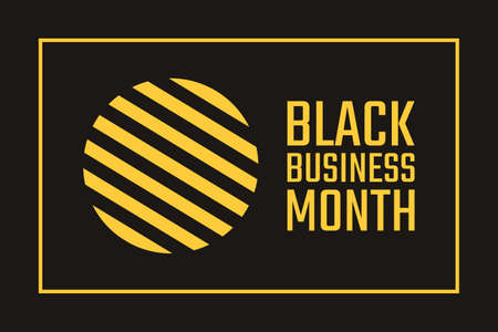 August is National Black Business Month. Holiday concept. Template for background, banner, card, poster with text inscription. Vector EPS10 illustration.のイラスト素材