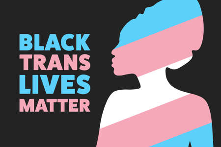 Black trans lives matter concept. Template for background, banner, card, poster with text inscription. Vector EPS10 illustration.のイラスト素材