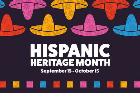 National Hispanic Heritage Month. September 15 to October 15. Holiday concept. Template for background, banner, card, poster with text inscription.のイラスト素材