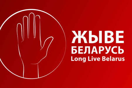 Inscription Long Live Belarus in Belarusian language. Concept of protests in Belarus. Template for background, banner, card, poster with text inscription.のイラスト素材