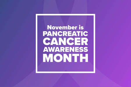 November is Pancreatic Cancer Awareness Month. Holiday concept. Template for background, banner, card, poster with text inscription. Vector illustration.のイラスト素材