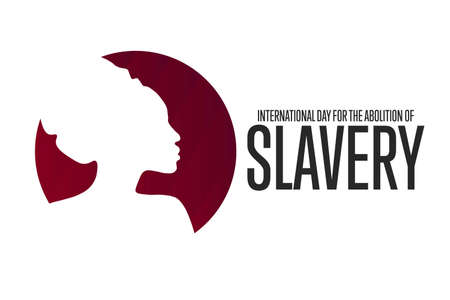 International Day for the Abolition of Slavery. December 2. Holiday concept. Template for background, banner, card, poster with text inscription. Vector EPS10 illustration.のイラスト素材