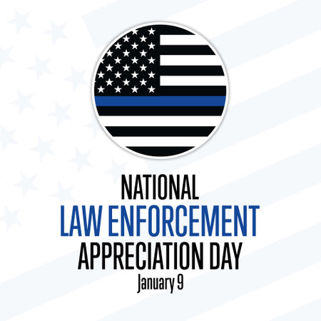 National Law Enforcement Appreciation Day L.E.A.D. January 9.のイラスト素材