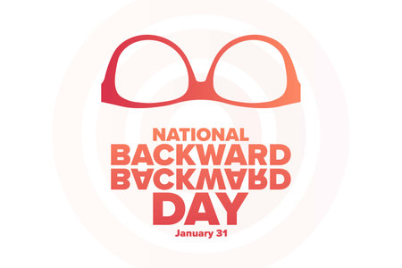 National Backward Day. January 31. Holiday concept. Template for background, banner, card, poster with text inscription.のイラスト素材