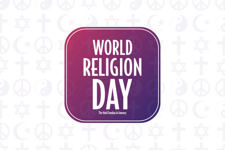 World Religion Day. The third Sunday in January. Holiday concept. Template for background, banner, card, poster with text inscription. Vector illustration.のイラスト素材