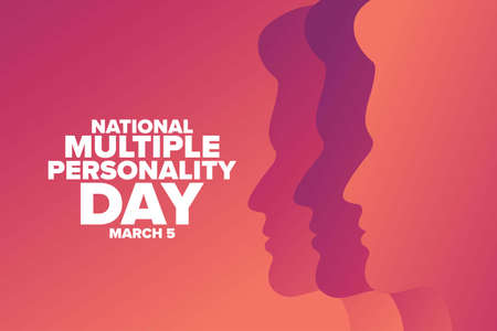 National Multiple Personality Day. March 5. Holiday concept. Template for background, banner, card,...