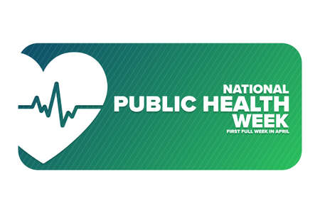 National Public Health Week. First Full Week in April. Holiday concept. Template for background, banner, card, poster with text inscription.のイラスト素材