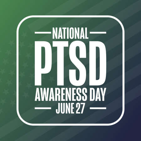 National PTSD Awareness Day. June 27. Holiday concept. Template for background, banner, card, poster with text inscription.のイラスト素材