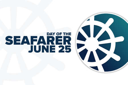 Day of the Seafarer. June 25. Holiday concept. Template for background, banner, card, poster with text inscription. Vector 
illustration.のイラスト素材