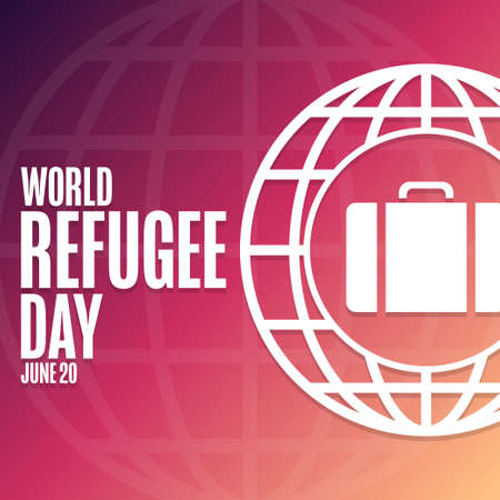 World Refugee Day. June 20. Holiday concept. Template for background, banner, card, poster with text inscription. Vector 
illustration.のイラスト素材
