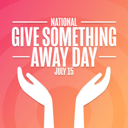 National Give Something Away Day. July 15. Holiday concept. Template for background, banner, card, poster with text inscription. Vector EPS10 illustration.のイラスト素材