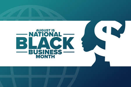 August is National Black Business Month. Holiday concept. Template for background, banner, card, poster with text inscription. Vector EPS10 illustration.のイラスト素材