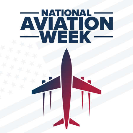 National Aviation Week. Holiday concept. Template for background, banner, card, poster with text inscription.のイラスト素材