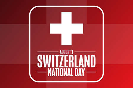 Switzerland National Day. August 1. Holiday concept. Template for background, banner, card, poster with text inscription. Vector illustration.のイラスト素材