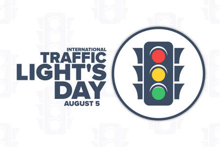 International Traffic Lights Day. August 5. Holiday concept. Template for background, banner, card, poster with text inscription. Vector illustration.のイラスト素材
