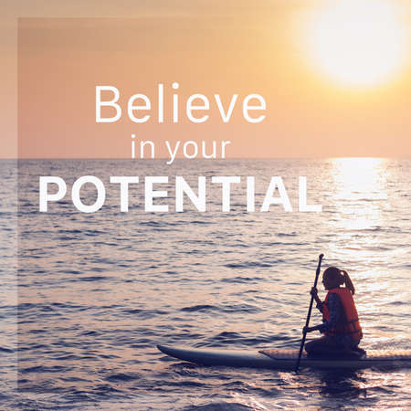 Inspirational and motivation quote on traveler woman playing paddle board in the sea with sunset sky background.の写真素材