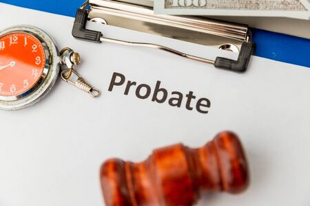 Probate sign, stack of papers and gavel.の写真素材