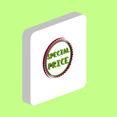 Special Price Label Simple vector icon. Illustration symbol design template for web mobile UI element. Perfect color isometric pictogram on 3d white square. Special Price icons for business projectのイラスト素材