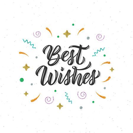 Best wishes. Trendy calligraphy quote, art print for posters and greeting cards design with decorative elements. Calligraphic quote in black ink. Vector illustrationのイラスト素材