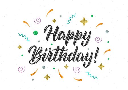 Happy Birthday. Trendy calligraphy quote with colorful glitter decorative elements in black ink. Vector illustrationのイラスト素材