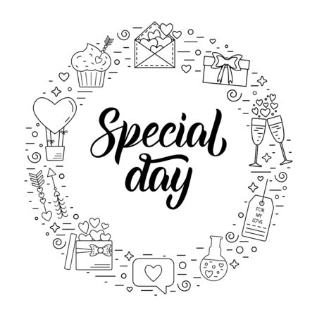 Special day. Isolated round frame with linear icons for Valentine's Day and the wedding day with traditional attributes and hand lettering inscription. Flat design. Vector illustrationのイラスト素材